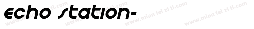 Echo Station字体转换